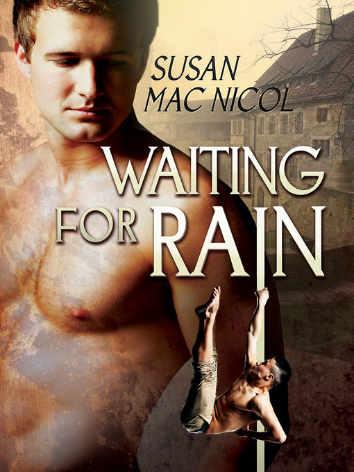 Title details for Waiting for Rain by Susan Mac Nicol - Available